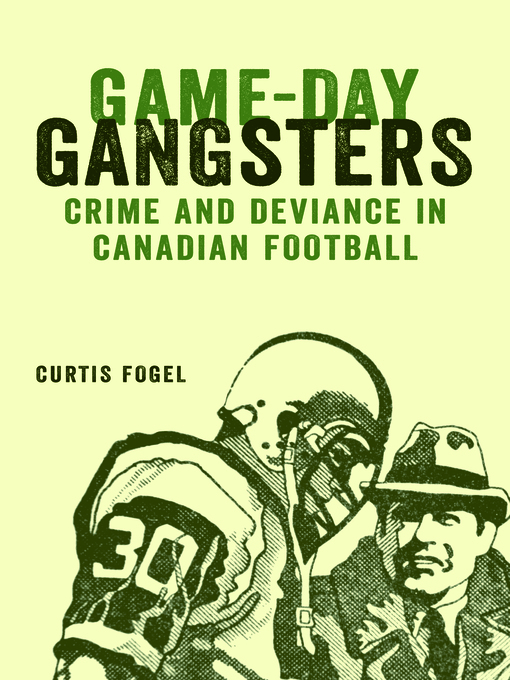Title details for Game-Day Gangsters by Curtis Fogel - Available